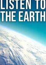 Watch Listen to the Earth M4uhd