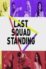 Watch Last Squad Standing M4uhd