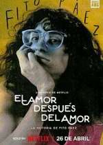 Watch El amor después del amor M4uhd
