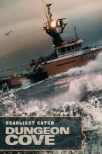Watch Deadliest Catch: Dungeon Cove M4uhd