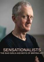 Watch Sensationalists: The Bad Girls and Boys of British Art M4uhd