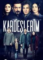 Watch Kardeşlerim M4uhd