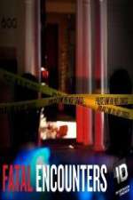 Watch Fatal Encounters M4uhd