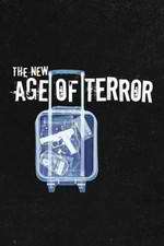 Watch The New Age of Terror M4uhd