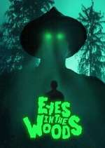 Watch Eyes In The Woods M4uhd