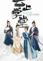 Watch In a Class of Her Own M4uhd