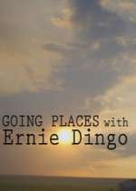 Watch Going Places with Ernie Dingo M4uhd