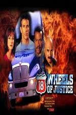Watch 18 Wheels of Justice M4uhd