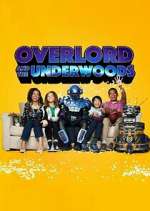 Watch Overlord and the Underwoods M4uhd