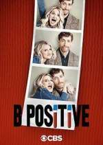 Watch B Positive M4uhd
