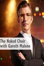 Watch The Naked Choir with Gareth Malone M4uhd