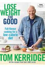 Watch Tom Kerridge's Lose Weight for Good M4uhd