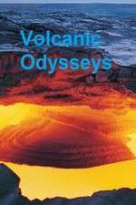 Watch Volcanic Odysseys M4uhd