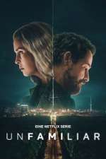 Watch Unfamiliar M4uhd