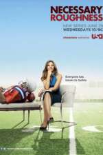 Watch Necessary Roughness M4uhd