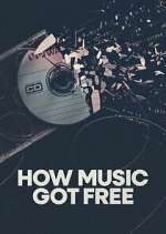 Watch How Music Got Free M4uhd