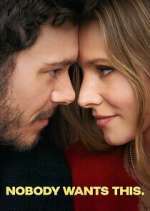 Watch Nobody Wants This M4uhd