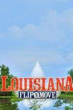 Watch Louisiana Flip N Move M4uhd