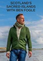 Watch Scotland's Sacred Islands with Ben Fogle M4uhd