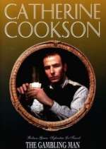 Watch Catherine Cookson's The Gambling Man M4uhd