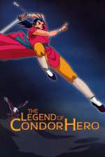 Watch Shin Chou Kyou Ryo: Condor Hero M4uhd