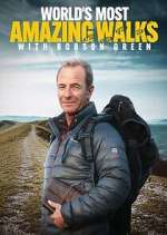 Watch Robson Green: World\'s Most Amazing Walks M4uhd