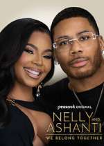 Watch Nelly & Ashanti: We Belong Together M4uhd