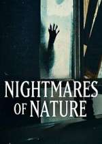 Watch Nightmares of Nature M4uhd
