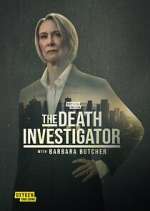 Watch The Death Investigator with Barbara Butcher M4uhd