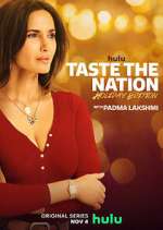 Watch Taste the Nation with Padma Lakshmi M4uhd