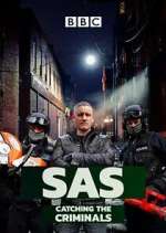 Watch SAS: Catching the Criminals M4uhd