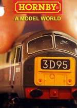 Watch Hornby: A Model World M4uhd
