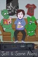 Watch Jeff & Some Aliens M4uhd