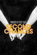 Watch Married at First Sight: Second Chances M4uhd
