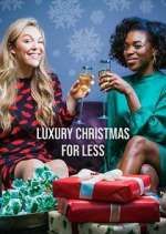 Watch Luxury Christmas for Less M4uhd