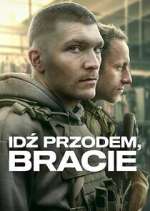Watch Idź Przodem, Bracie M4uhd