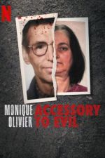 Watch Monique Olivier: Accessory to Evil M4uhd