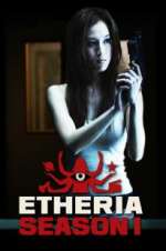 Watch Etheria M4uhd