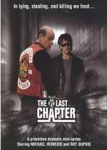 Watch The Last Chapter M4uhd