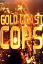 Watch Gold Coast Cops M4uhd