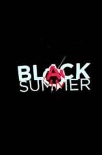 Watch Black Summer M4uhd