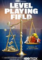 Watch Level Playing Field M4uhd