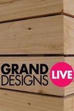 Watch Grand Designs Live M4uhd