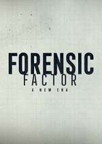 Watch Forensic Factor: A New Era M4uhd