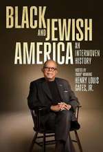 Watch Black and Jewish America: An Interwoven History M4uhd