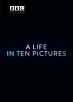 Watch A Life in Ten Pictures M4uhd