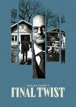 Watch Harlan Coben\'s Final Twist M4uhd
