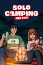 Watch Solo Camping for Two M4uhd