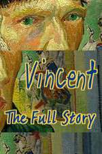 Watch Vincent The Full Story M4uhd