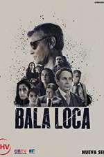 Watch Bala Loca M4uhd